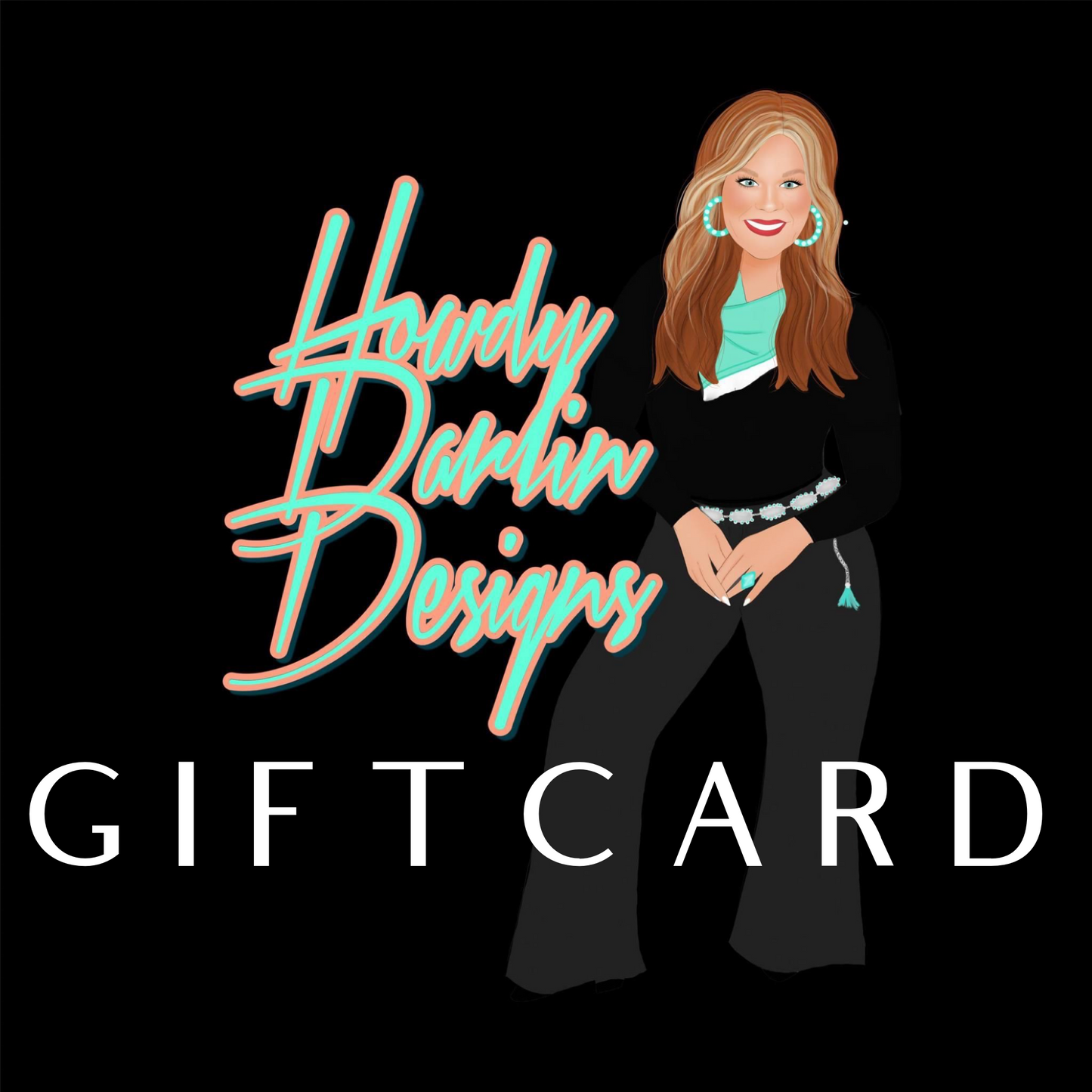 Howdy Darlin Gift Card